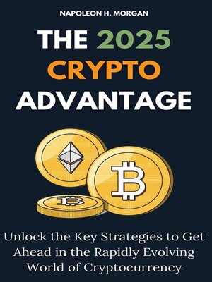 cover image of The 2025 Crypto Advantage